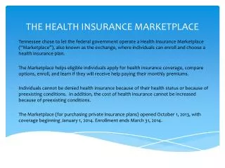 THE HEALTH INSURANCE MARKETPLACE