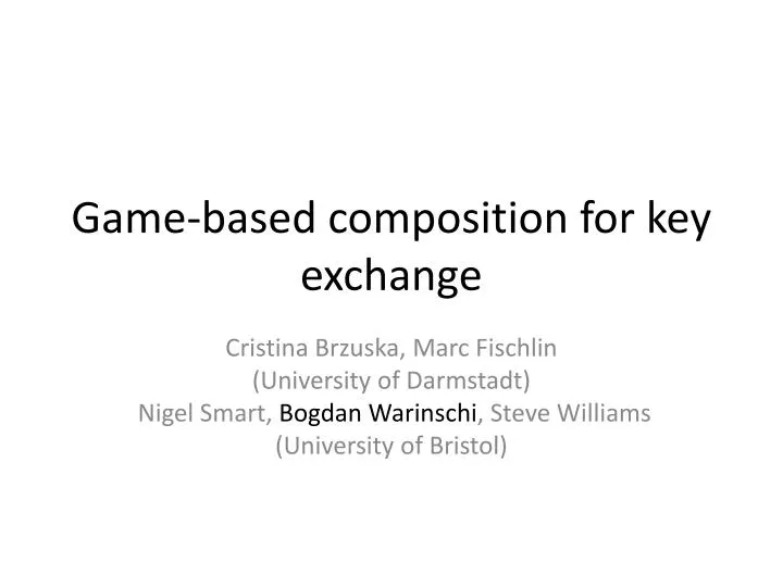 game based composition for key exchange