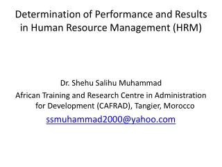 Determination of Performance and Results in Human Resource Management (HRM)