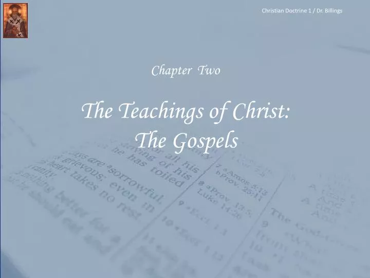 chapter two the teachings of christ the gospels