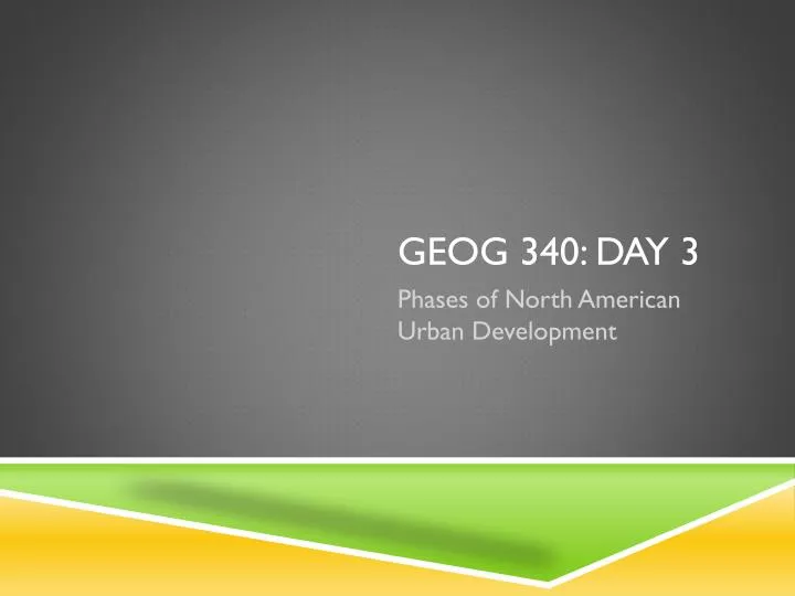 geog 340 day 3