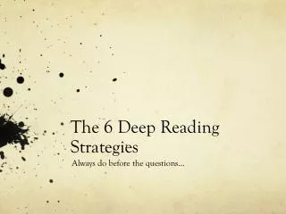 The 6 Deep Reading Strategies