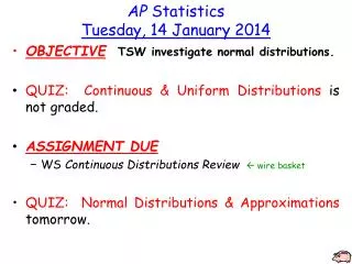 AP Statistics Tuesday, 14 January 2014