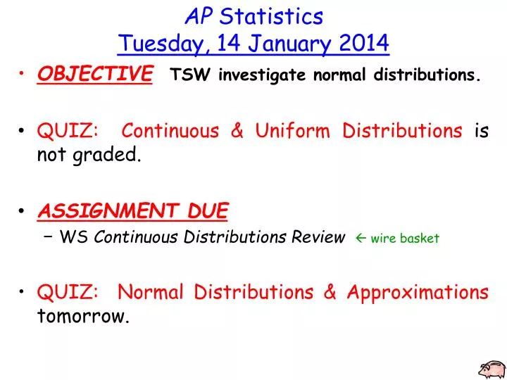 ap statistics tuesday 14 january 2014