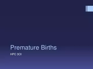 Premature Births