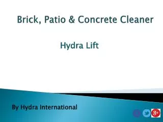 Hydra Lift - Make Clean Brick and Patio