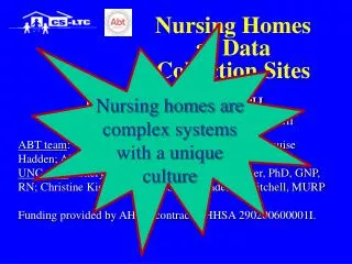 Nursing Homes as Data Collection Sites