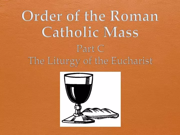 order of the roman catholic mass