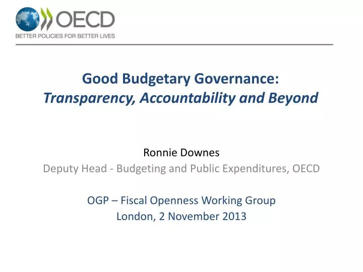 good budgetary governance transparency accountability and beyond