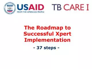 The Roadmap to Successful Xpert Implementation
