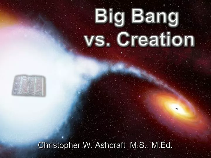 big bang vs creation