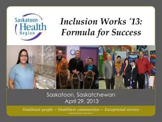 Inclusion Works '13: Formula for Success