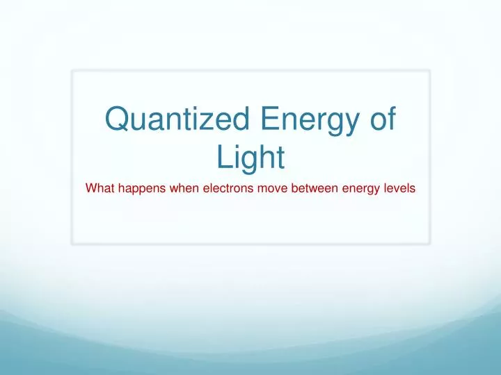 quantized energy of light