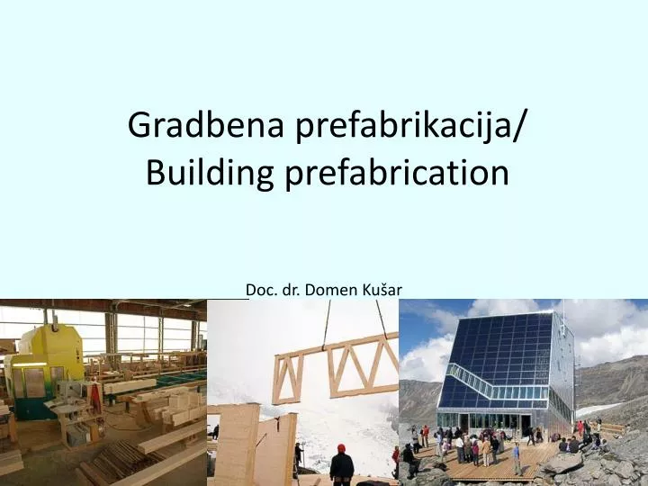 gradbena prefabrikacija building prefabrication