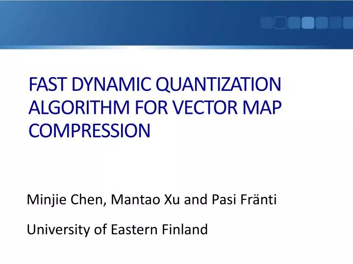 fast dynamic quantization algorithm for vector map compression