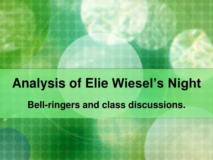 analysis of elie wiesel s night