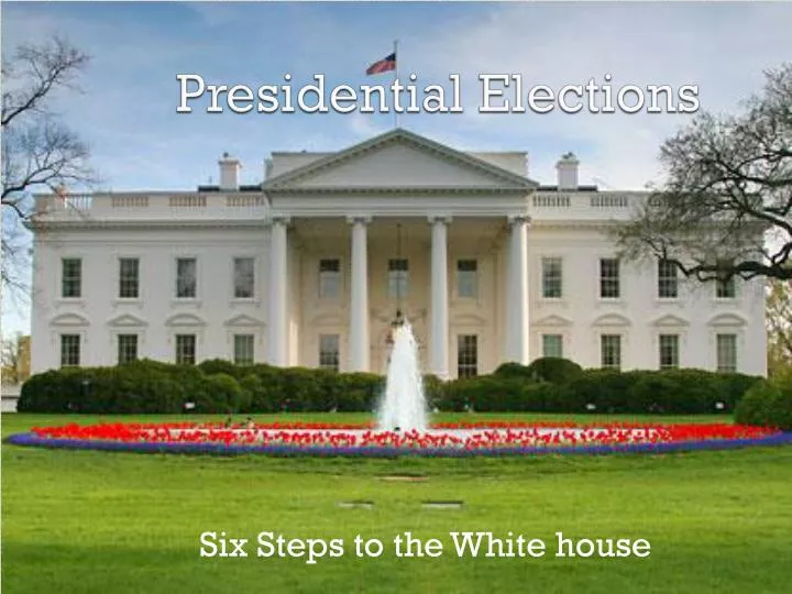 presidential elections