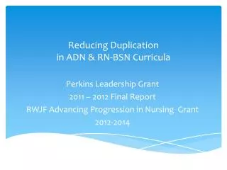 Reducing Duplication in ADN &amp; RN-BSN Curricula