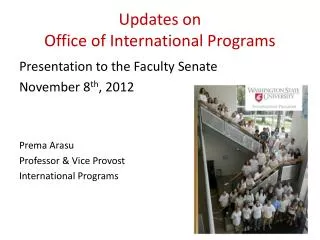 Updates on Office of International Programs