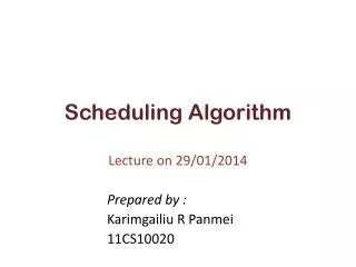 Scheduling Algorithm