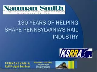 130 Years of helping shape Pennsylvania's rail industry