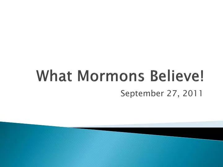 what mormons believe