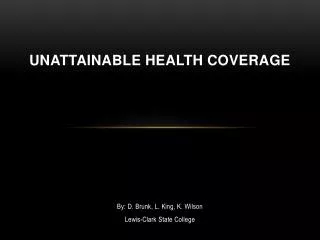 Unattainable Health Coverage
