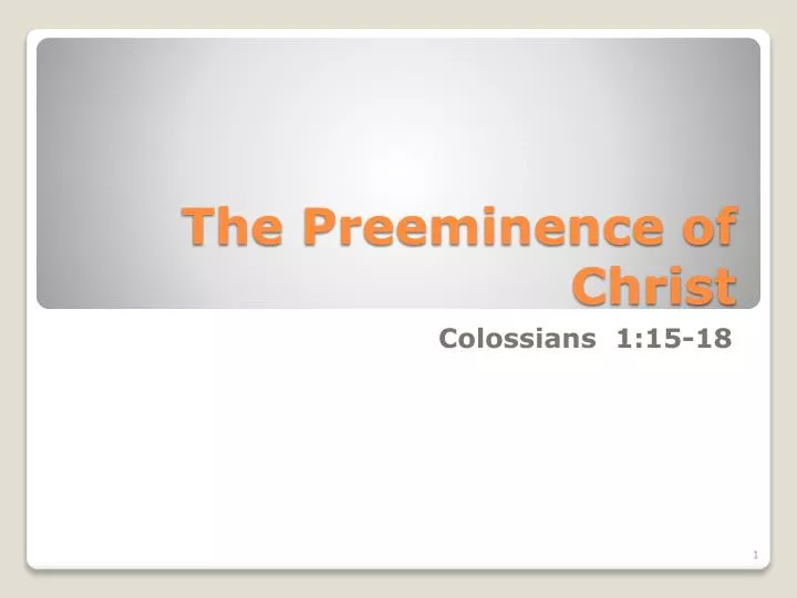 the preeminence of christ