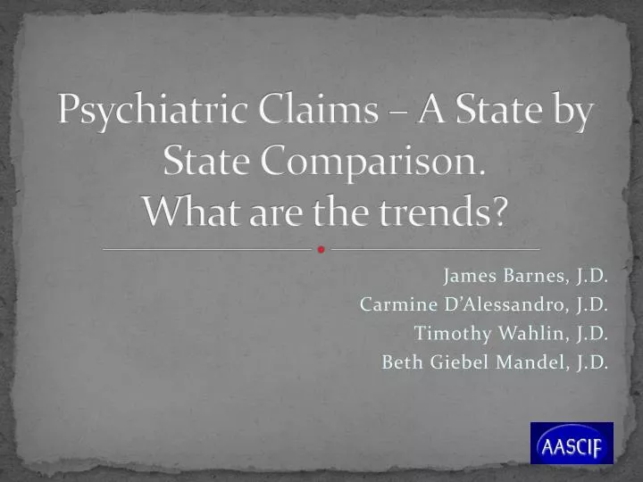 psychiatric claims a state by state comparison what are the trends