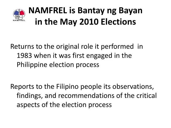 namfrel is bantay ng bayan in the may 2010 elections