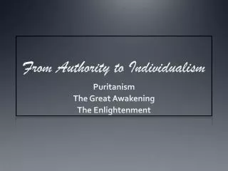 From Authority to Individualism