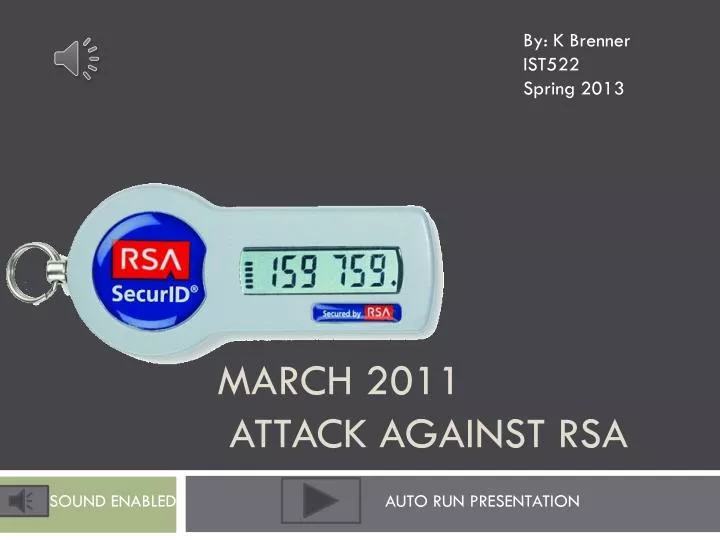 march 2011 attack against rsa