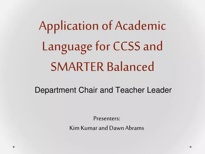 application of academic language for ccss and smarter balanced