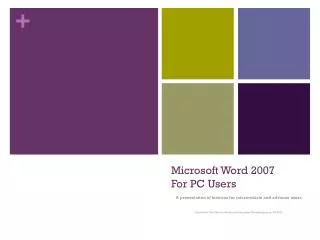 Microsoft Word 2007 For PC Users