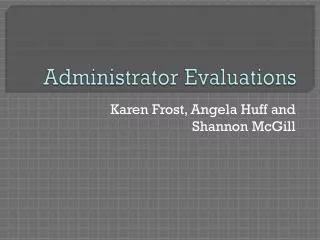 Administrator Evaluations