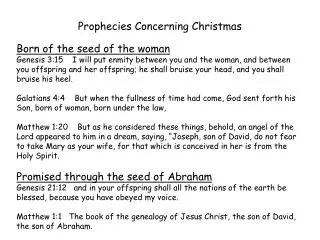 Prophecies Concerning Christmas Born of the seed of the woman
