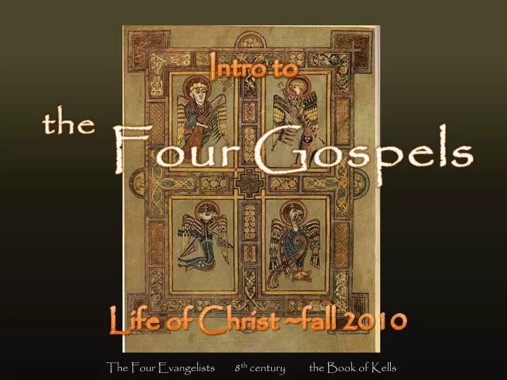 t he four gospels