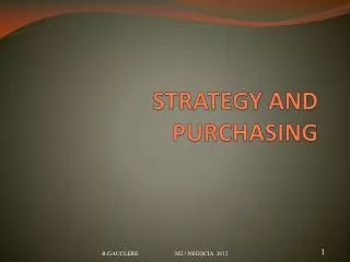 STRATEGY AND PURCHASING