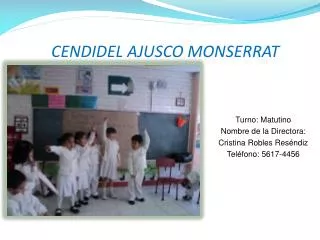 cendidel ajusco monserrat
