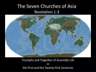 The Seven Churches of Asia Revelation 1-3