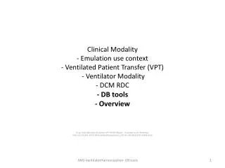 D1-jw ClinicalModality -Emulation-VPT-MDIB- DBtools . Prepared by Jan Wittenber,