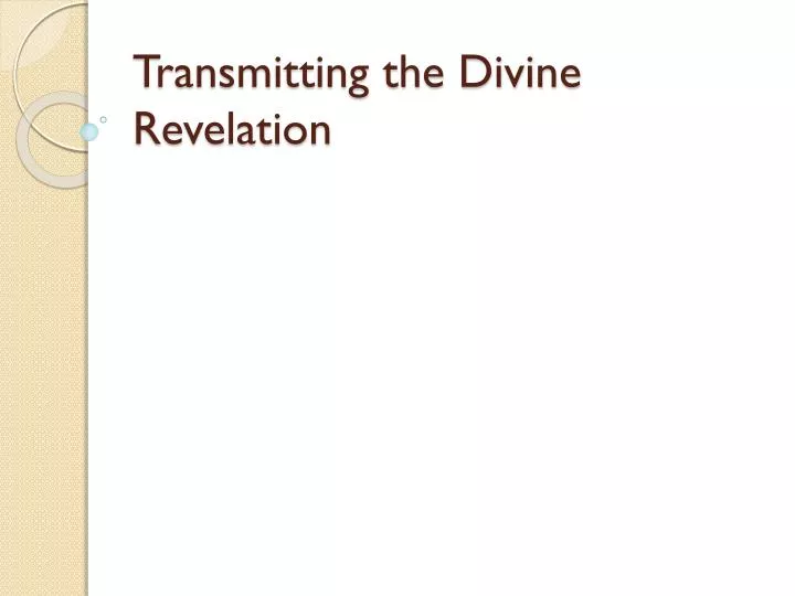 transmitting the divine revelation