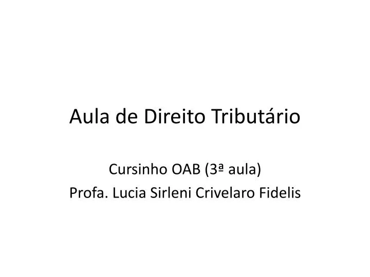 aula de direito tribut rio