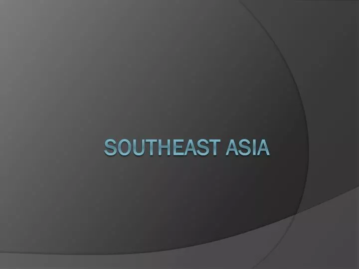 southeast asia