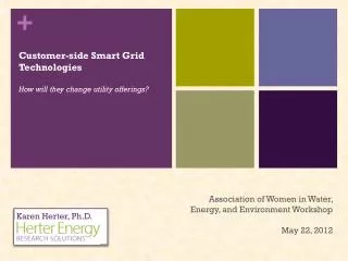 Customer-side Smart Grid Technologies How will they change utility offerings?