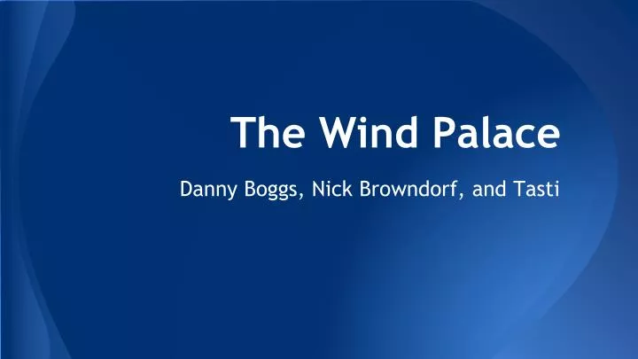 the wind palace