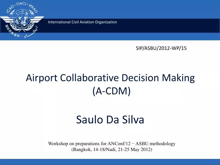 airport collaborative decision making a cdm saulo da silva