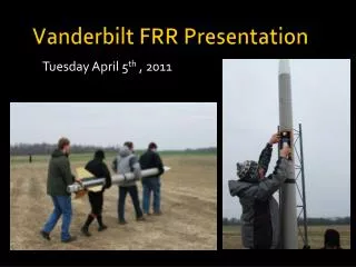 Vanderbilt FRR Presentation