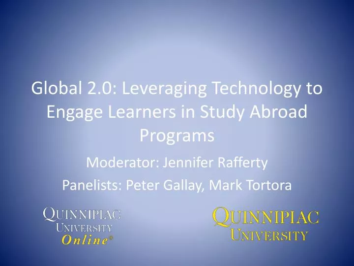 global 2 0 leveraging technology to engage learners in study abroad programs