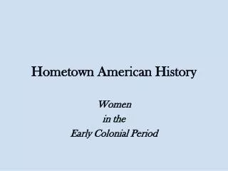 Hometown American History